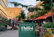 [เที่ยวจอร์เจียด้วยตัวเอง Ep. 3] วันแรกใน Tbilisi ฝั่งใหม่ ย่านฮิปๆ ที่ต้องไปเช็คอิน