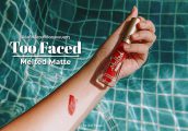 [รีวิว] Too Faced Melted Matte Lipstick ลิปจิ้มจุ่มเนื้อแมท ที่สีสดแน่น ติดทนสุดๆ