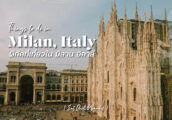 20 ที่เที่ยว จุดเช็คอิน และ สิ่งที่น่าทำใน มิลาน ประเทศอิตาลี Update 2024 [Milan Travel Guide]